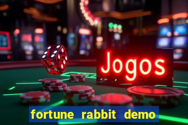 fortune rabbit demo bet 500